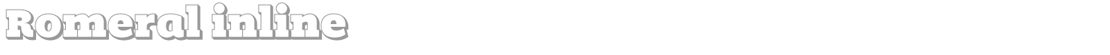 Romeral inline font preview